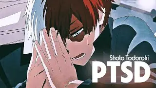 Shoto Todoroki | PTSD