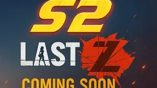 S3 Coming Soon In Last Z: Survival Shooter