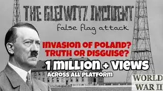 The gleiwitz incident | invasion of poland? | Hitler |Truth or disguise? Explained |Case study
