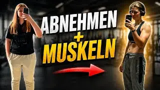 FETT VERLIEREN & gleichzeitig MUSKELN AUFBAUEN / 4 Tipps für ANFÄNGER / -20kg (eigene Erfahrung)