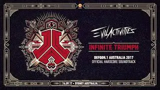 Defqon.1 Australia 2017 | Hardcore Soundtrack | Evil Activities - Infinite Triumph