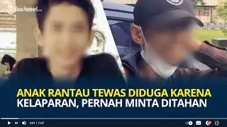Malangnya Anak Rantau Tewas Diduga karena Kelaparan, Pernah Minta Ditahan Demi Punya Tempat Tinggal