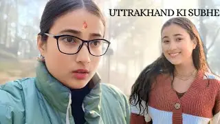 Shehar thaka deta hai 🤍🌿| Uttarakhand 