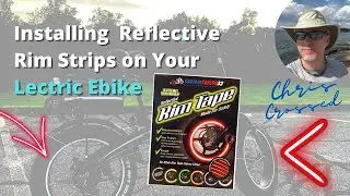 Installing Reflective Rim Strips on your Lectric XP 1.0