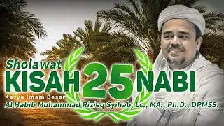 Lantunan Sholawat Kisah 25 Nabi Karya IB HRS
