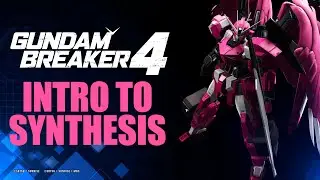 How to Synthesize in Gundam Breaker 4