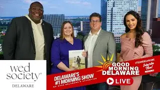 Delaware Wedding Trends with Wed Society Delaware | Good Morning Delaware 💍