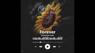 MONTEL COONTEL-FOREVER ( Feat.unaya)prod by stepher 