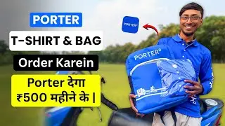 Porter T-Shirt & Bag Kaise Order Karein? | Porter Monthly Payment ₹500 Explained! | Riderwaaj