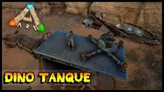 Dinosauro Tanque de Guerra - Ark Scorched Earth #13