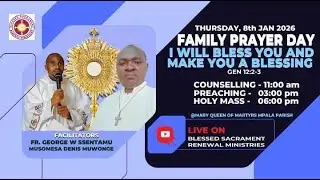FAMILY PRAYER DAY 8/ JAN / 2026