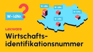 Die neue Wirtschafts-Identifikationsnummer: Was Unternehmen und Selbstst&auml;ndige wissen m&uuml;ssen!