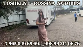 +998902685313/ Toshkent Krasnodar avtobus,Toshkent Moskva avtobus,Toshkent Rostov avtobus