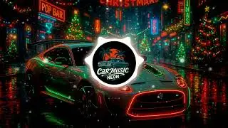 Christmas Night Wonder | Festive Bass Boosted EDM for Car Music Lovers | Winter Neon Drive 2025