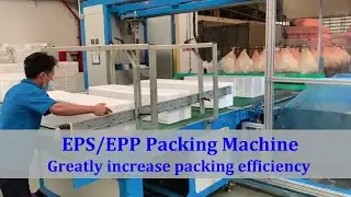 EPS Packing machine | EPS Wrapping Machine |  increase packing efficiency & save film