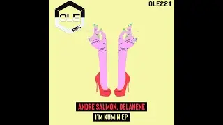 Andre Salmon, Delanene - Something Good (Ole Rec) (Minimal House)