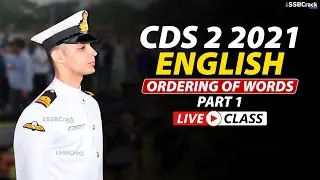 CDS 2 2021 | 500 Most Expected Questions in English | Ordering of Words Live Class | Part 1