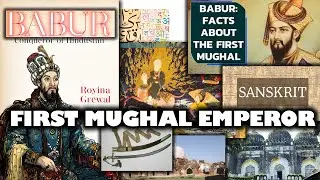 Who Was Babur Mughal? | First Mughal Emperor | Architecture in Babur Era