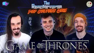 Game of Thrones TRIVIA with THE RAGGEDY PACK! - Reactorverse Pop Culture Quiz