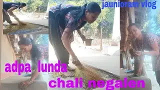 Adpa lunda chali negalen an ara aur sikrha🙏#kurukh vlog #jaunioram #viral #