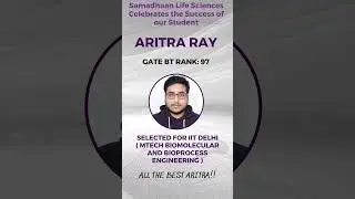 Samadhaan Life Sciences Congratulates Aritra for his wonderful Achievement #successtory #gatebt