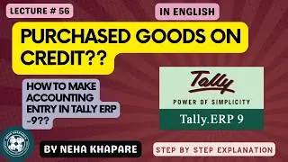 Purchased Goods on Credit in Tally ERP 9, Credit Purchase entry