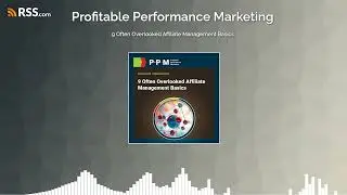 9 Often Overlooked Affiliate Management Basics