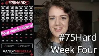 #75Hard Week 4 Recap