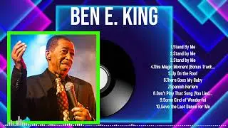 Must-Listen Songs of 2024 by Ben E. King A Playlist for Every Moment