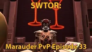 SWTOR: Fury Marauder PvP Episode 33 (Level 61)