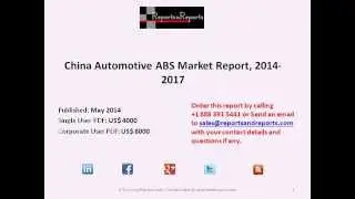 China Automotive ABS Market Trends & Analysis to 2017