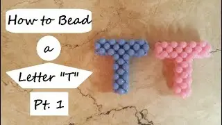 How to Bead a Letter 