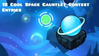 12 Cool Space Gauntlet Contest Entries | Geometry Dash 2.2