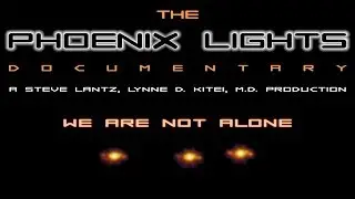 The Phoenix Lights - Documentary