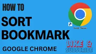 How To Sort Bookmark In Google Chrome