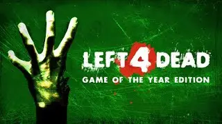 We're Doing This - Left 4 Dead w/ The Boys