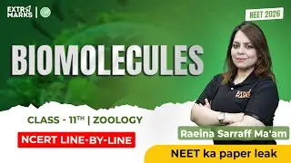 Biomolecules | NCERT Line-by-Line Live | NEET 2026 Biology | Class 11 Zoology