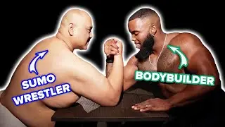 Arm Wrestling: Bodybuilder Vs. Sumo Wrestler