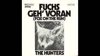 The Hunters - Fuchs geh' voran