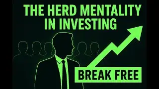 Herd Mentality: Why Following the Crowd Costs You Money