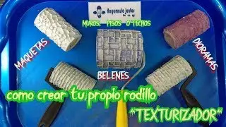 como hacer RODILLOS TEXTURIZADORES // pisos,muros,techos// para MAQUETAS,BELENES,DIORAMAS, 2021