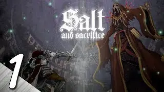 Salt and Sacrifice Co-op Playthrough part 1