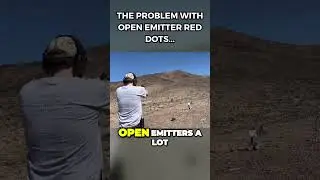 OPEN EMITTER RED DOTS - HERE'S THE PROBLEM... #reddot #gun #pistol