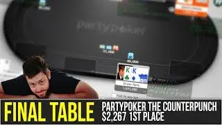 FINAL TABLE PartyPoker The Counterpunch!!