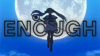 Sousou no Frieren「AMV」- Enough