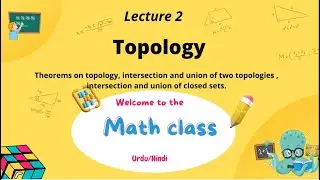 Intersection and Union of Topology|closed set, Intersection and Union of Closed sets