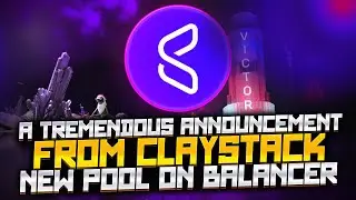A tremendous announcement from ClayStack. The New Pool on Balancer.
