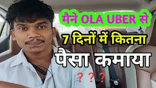7 दिनों में कितना कमाया ❓ Ola uber se Mumbai mai taxi चलकर ll #rajvlogmumbai