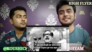 Indian reaction on | Historic 7th March Speech of Bangobandhu Sheikh Mujibur Rahman | Reaction!!