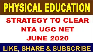 Strategy to Clear Physical Education NTA UGC NET Exam 2020